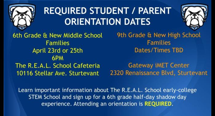Required Student/Parent Orientation Dates!  Please make sure that if you are planning on school choice for REAL, you also plan to attend one of our 5 orientation dates!